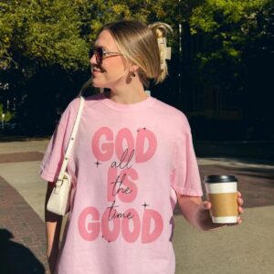 God is Good Comfort Colors T-Shirt